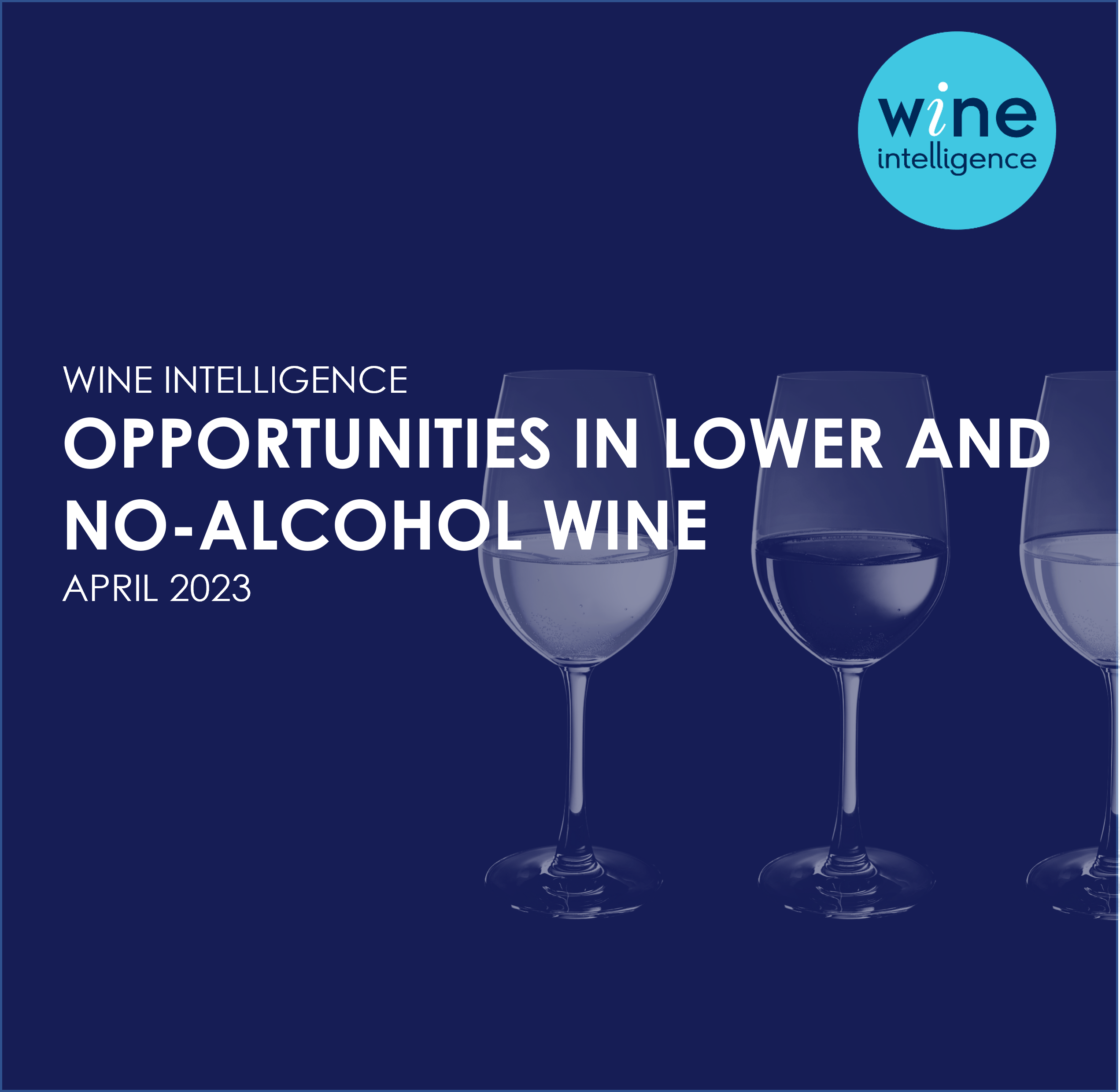 Opportunities in Lower and No alcohol wine 2023.jpg - Opportunities in Lower and No-Alcohol Wine 2023